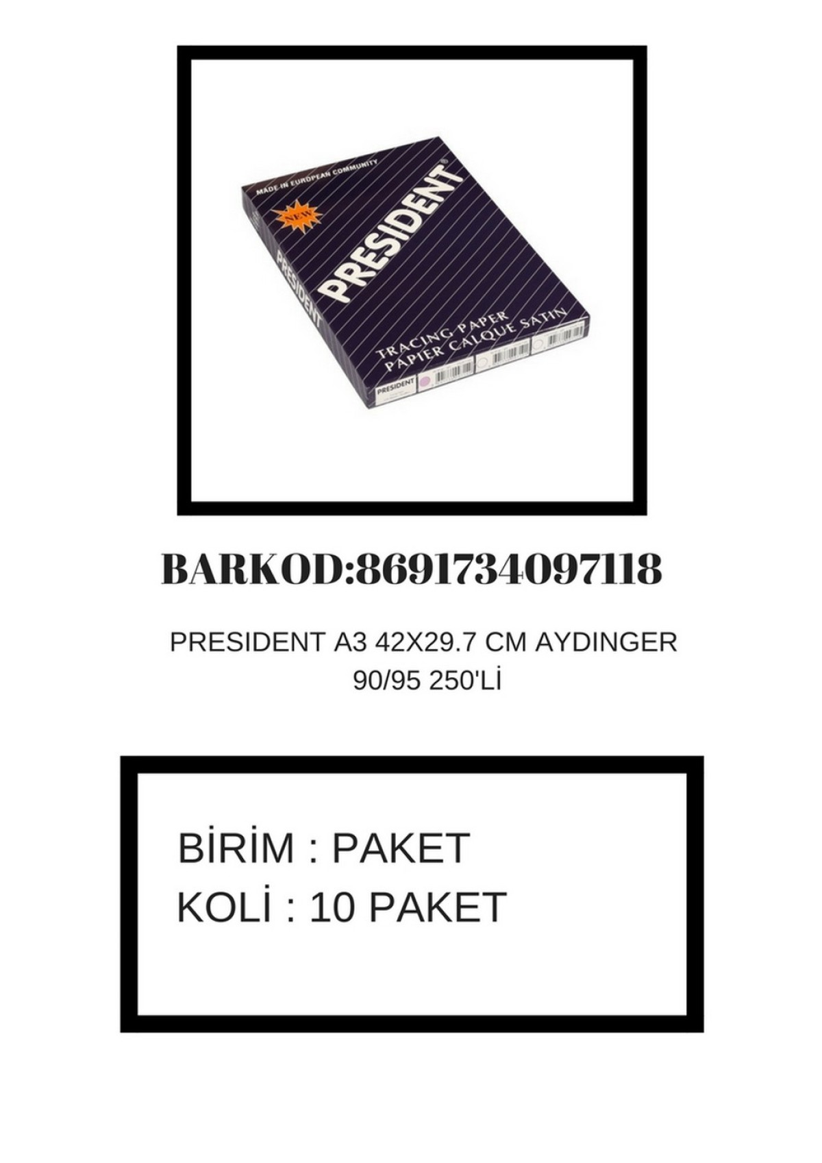 PRESİDENT AYDINGER A3 90/95 GR 250'LI 